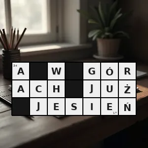 Hasło krzyżówkowe jesień w tytule piosenki z repertuaru jadwigi strzeleckiej - a w górach już jesień – rozwiązanie, synonimy, podpowiedzi i definicje krzyżówkowe